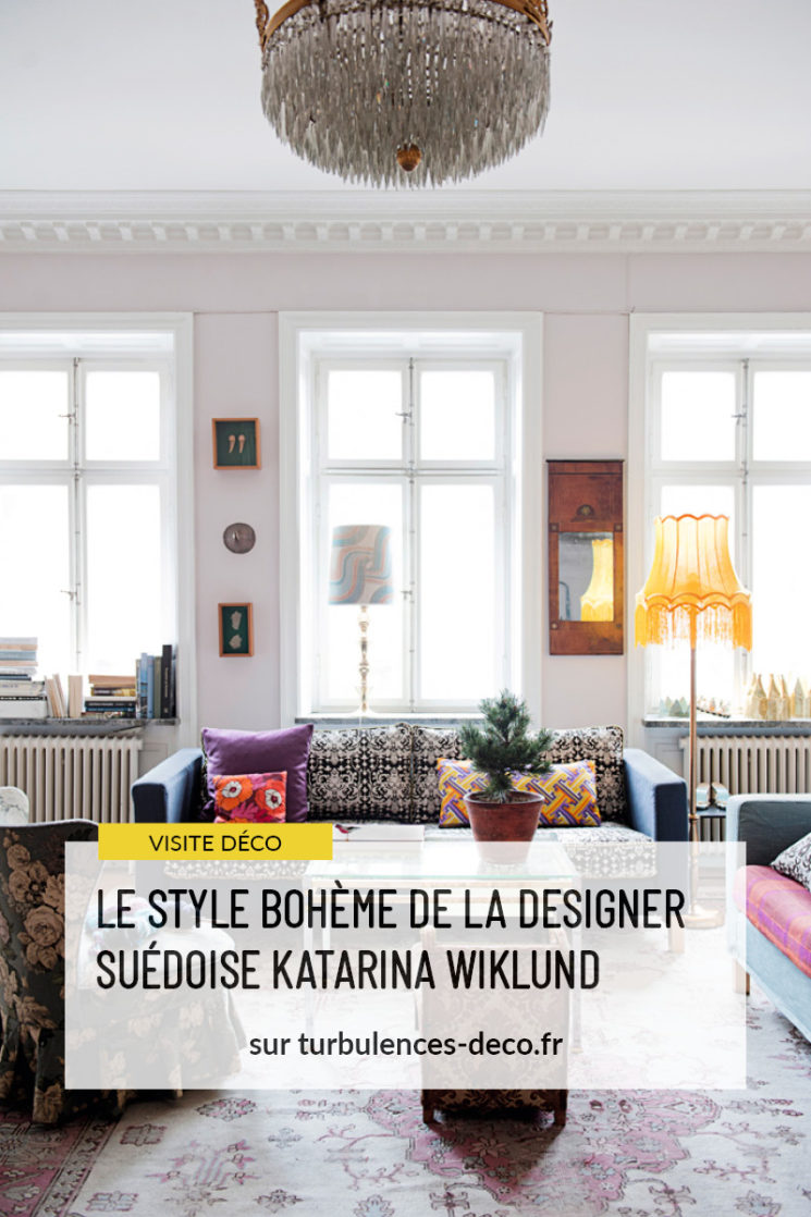Le style bohème de la designer suédoise Katarina Wiklund à retrouver sur Turbulences Déco