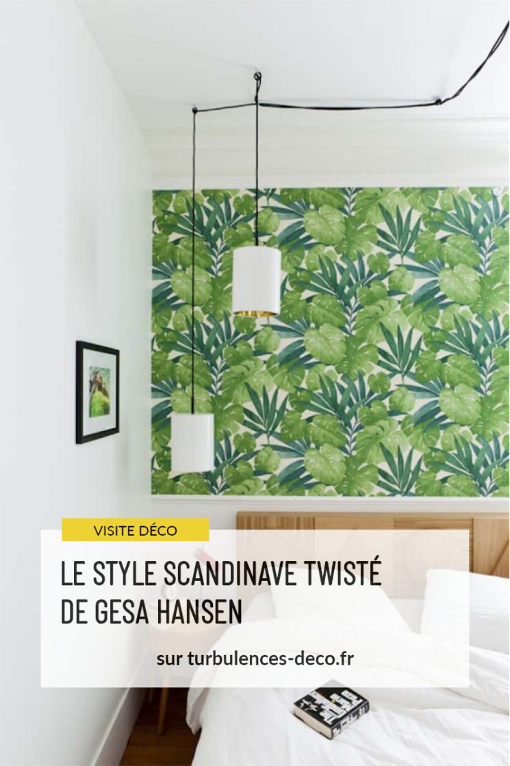 Le style scandinave twisté de Gesa Hansen à retrouver sur Turbulences Déco