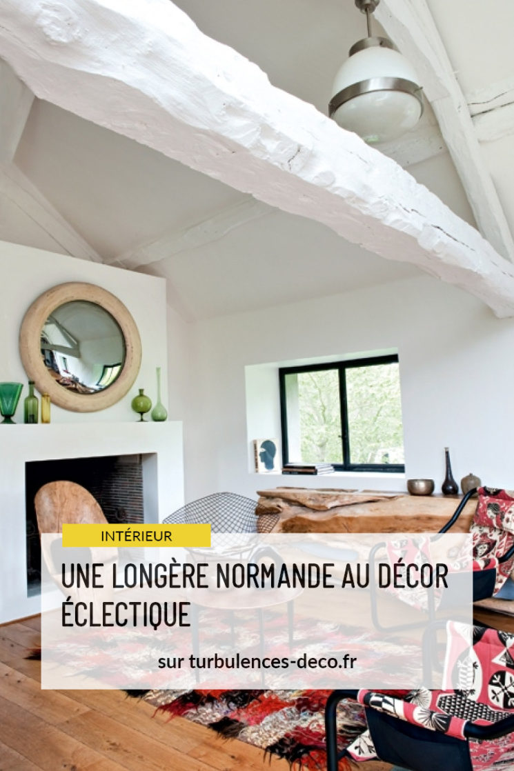 Une longère normande au décor éclectique à retrouver sur Turbulences Déco