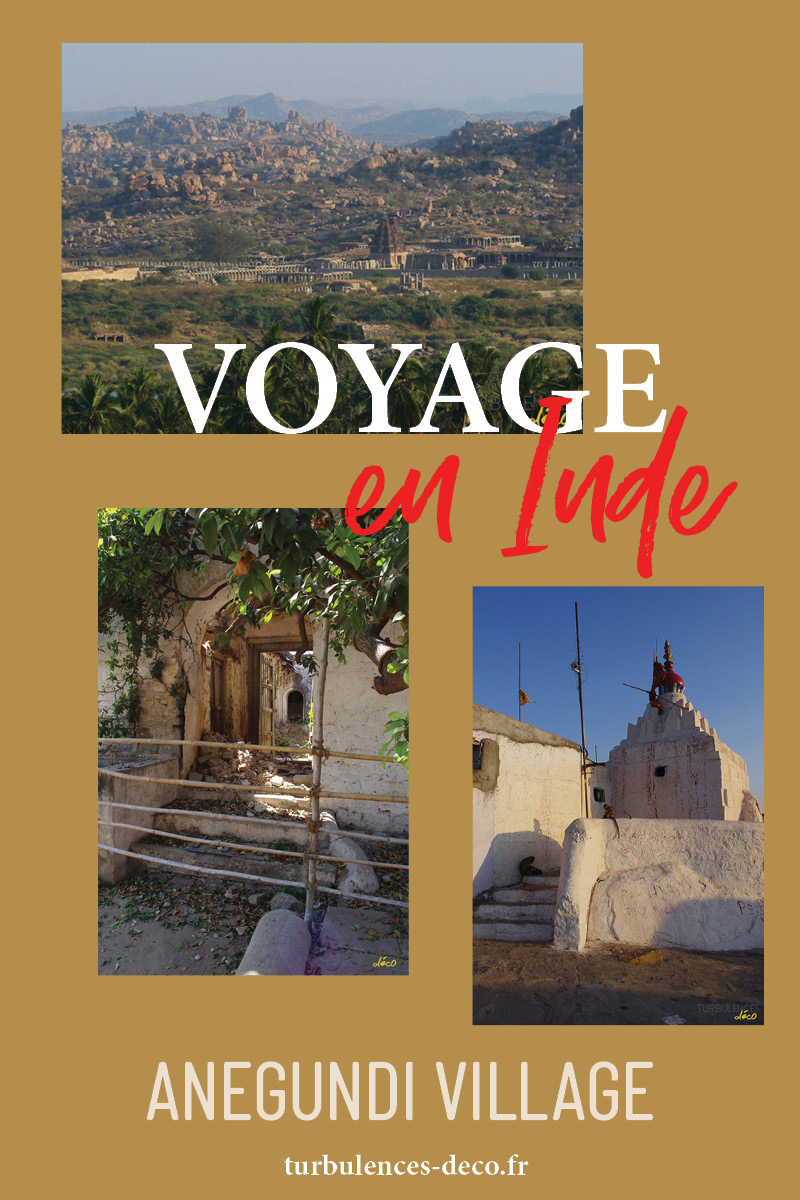 Voyage en Inde : Anegundi Village à découvrir sur Turbulences Déco Voyage en Inde : Anegundi Village à découvrir sur Turbulences Déco