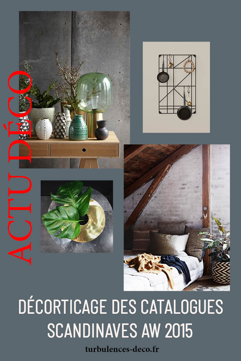Décorticage des catalogues scandinaves AW 2015 à retrouver sur Turbulences Déco