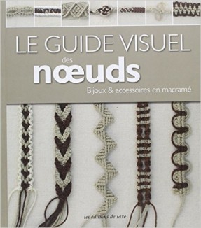 le guide visuel des noeuds macrame