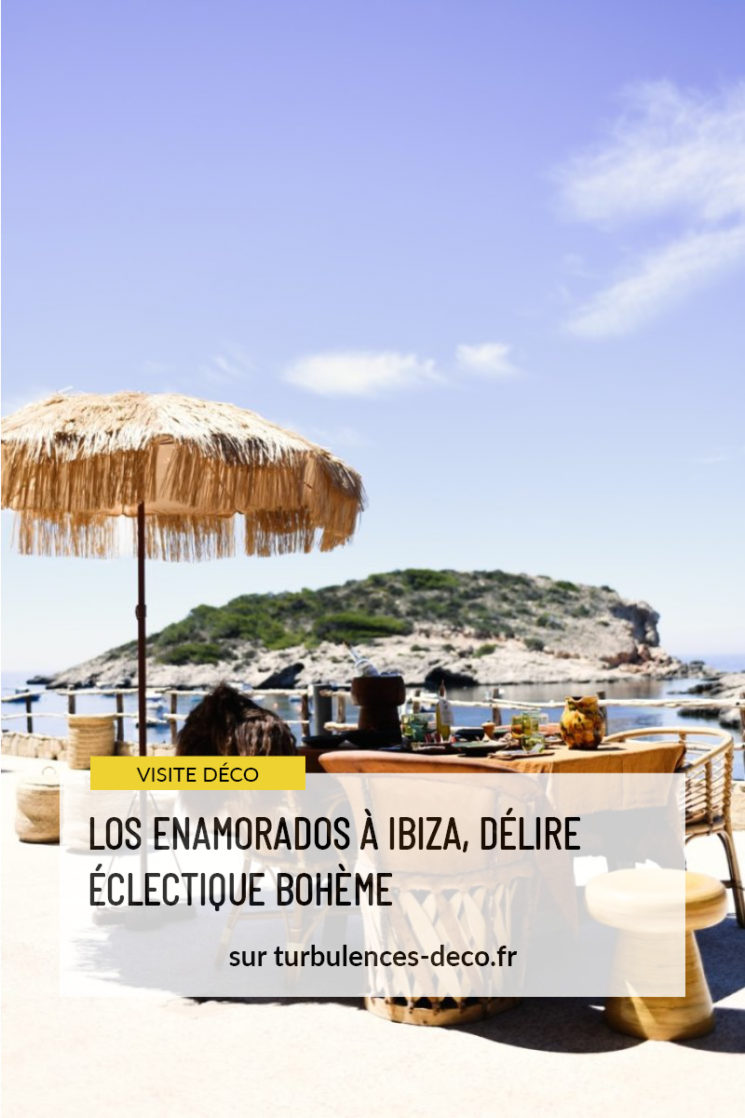 L'hôtel Los Enamorados à Ibiza, délire éclectique et bohème à retrouver sur tubulences Déco