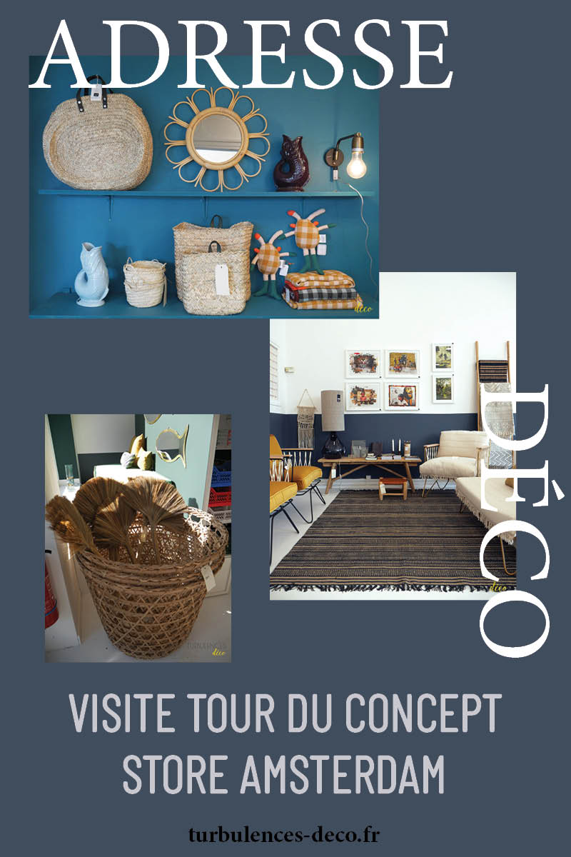 Visite tour du concept store Amsterdam à découvrir sur Turbulences Déco Visite tour du concept store Amsterdam à découvrir sur Turbulences Déco