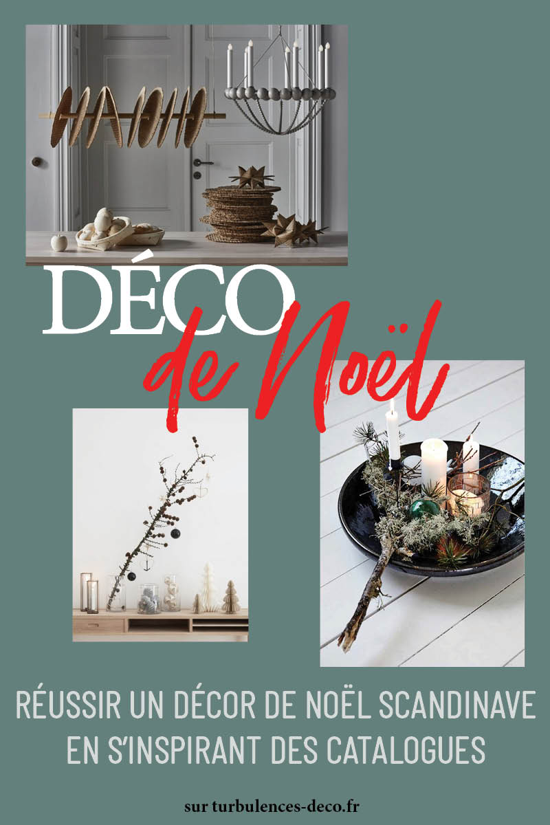 Réussir un décor de Noël scandinave en s'inspirant des catalogues, un article à découvrir sur Turbulences Déco Réussir un décor de Noël scandinave en s'inspirant des catalogues, un article à découvrir sur Turbulences Déco