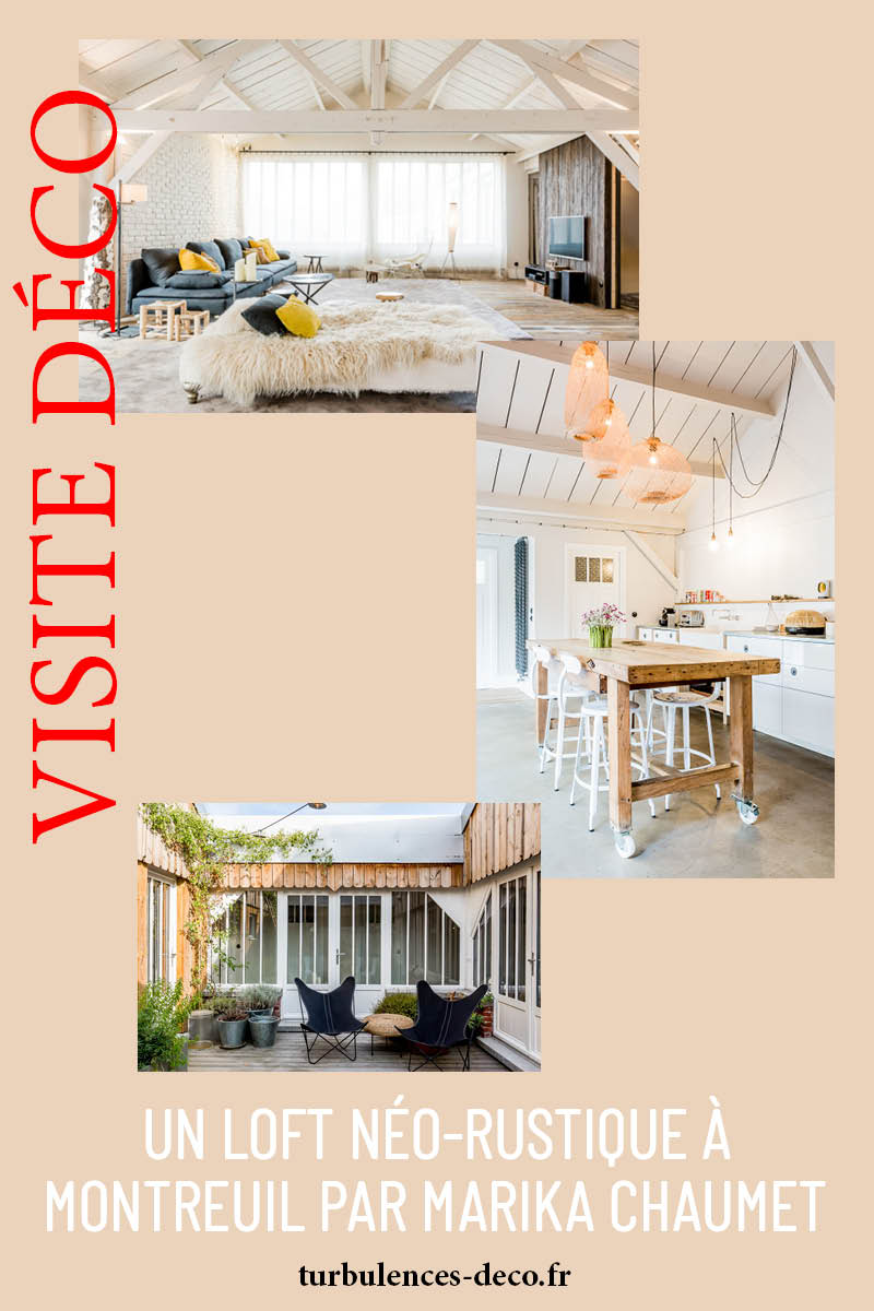 Un loft néo-rustique à Montreuil par Marika Chaumet à retrouver sur Turbulences Déco Un loft néo-rustique à Montreuil par Marika Chaumet à retrouver sur Turbulences Déco