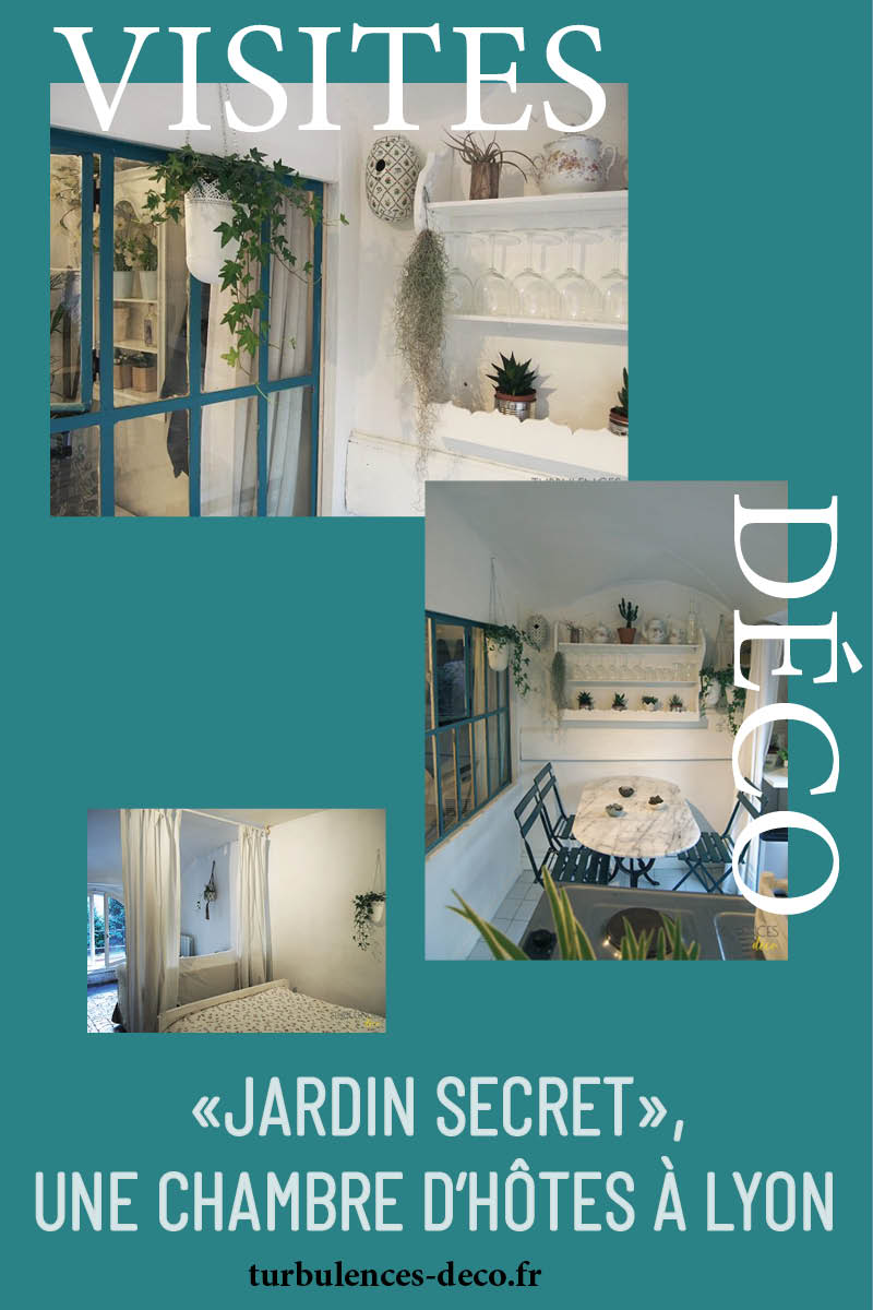 "Jardin secret", une chambre d'hôtes à Lyon à découvrir sur Turbulences Déco