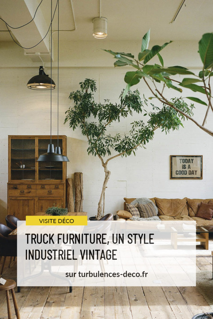 Truck furniture, un style industriel vintage à retrouver sur Turbulences Déco