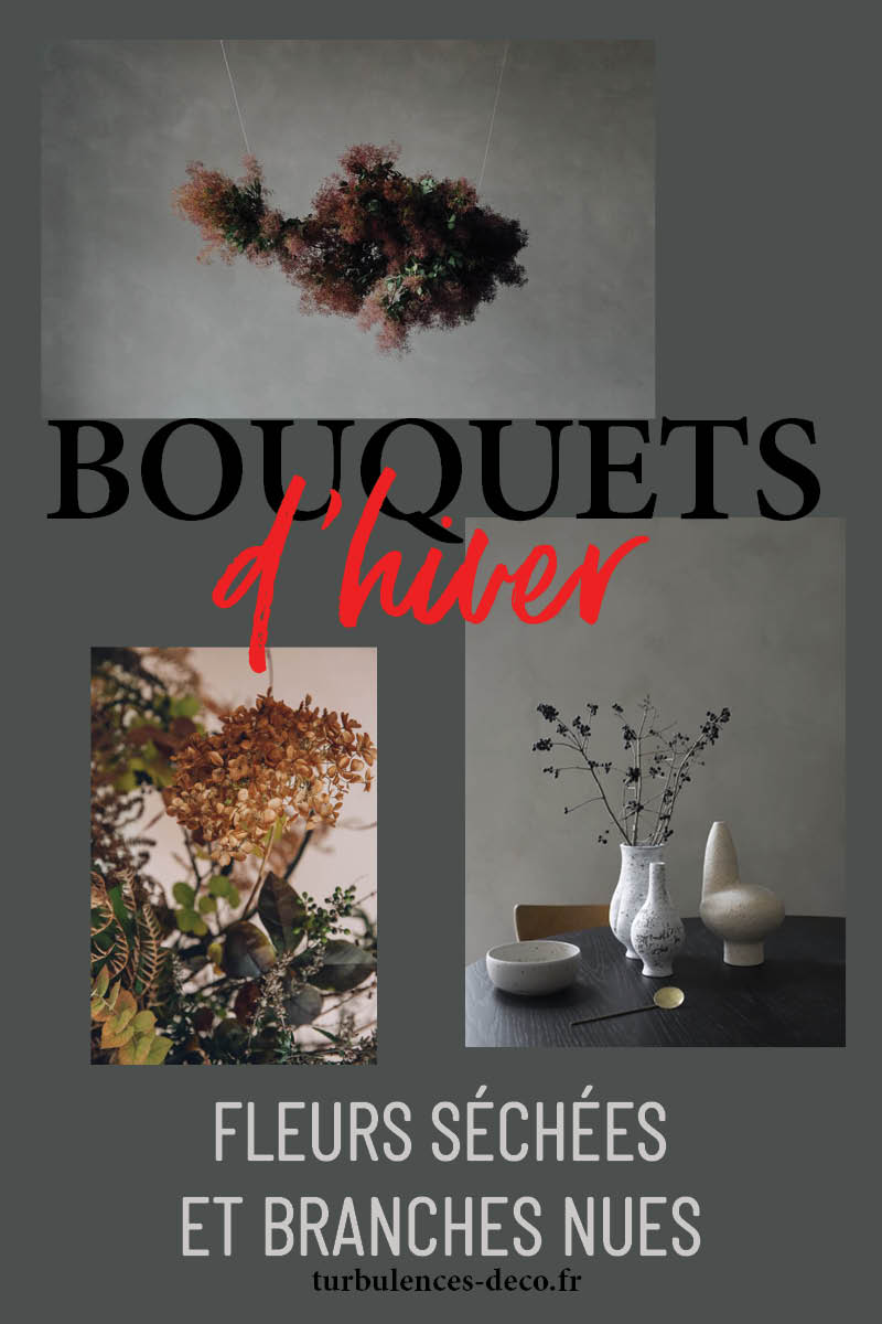 Bouquets d'hiver : fleurs séchées et branches nues, un article d'inspiration à retrouver sur Turbulences Déco