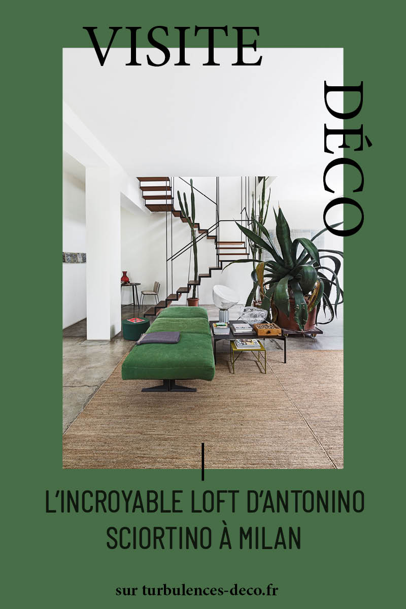 L'incroyable loft d'Antonino Sciortino à Milan à retrouver sur Turbulences Déco
