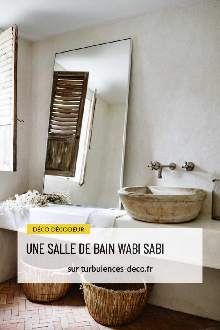 Une salle de bain Wabi Sabi à retrouver sur Turbulences Déco