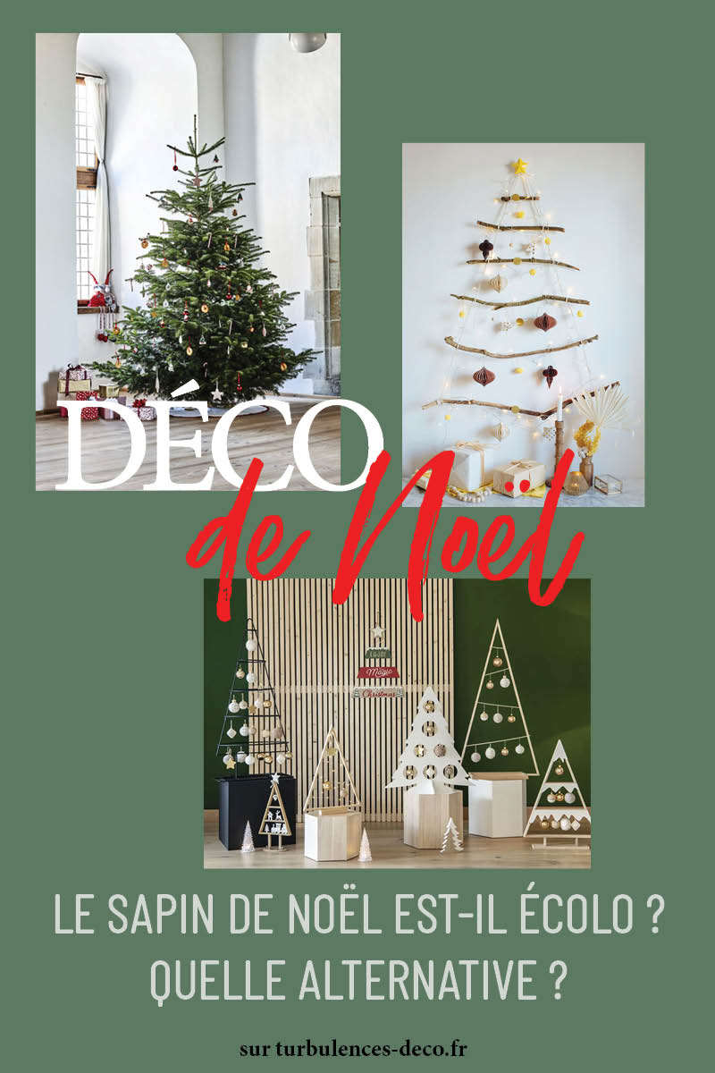 Le sapin de Noël est-il écolo ? Quelle alternative ? Un article à découvrir sur Turbulences Déco Le sapin de Noël est-il écolo ? Quelle alternative ? Un article à découvrir sur Turbulences Déco