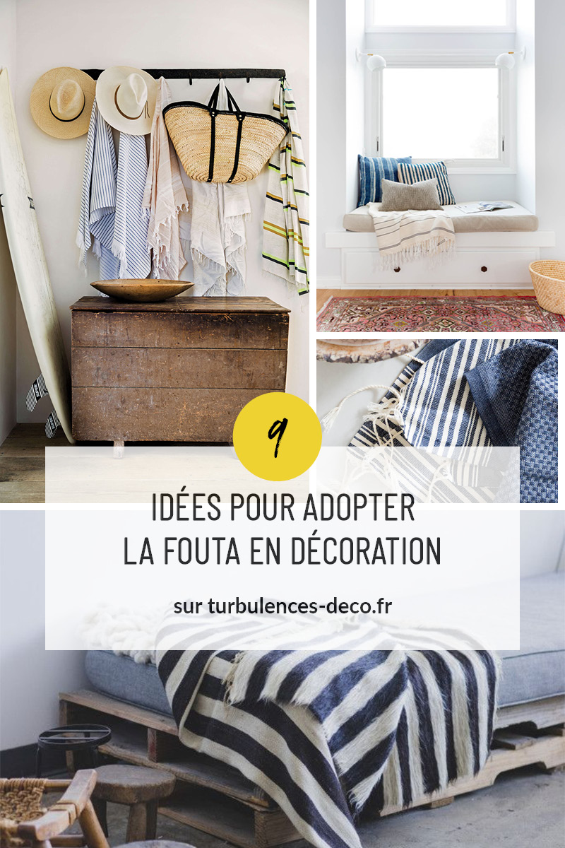 9 idées pour adopter la fouta en décoration à retrouver sur Turbulences Déco