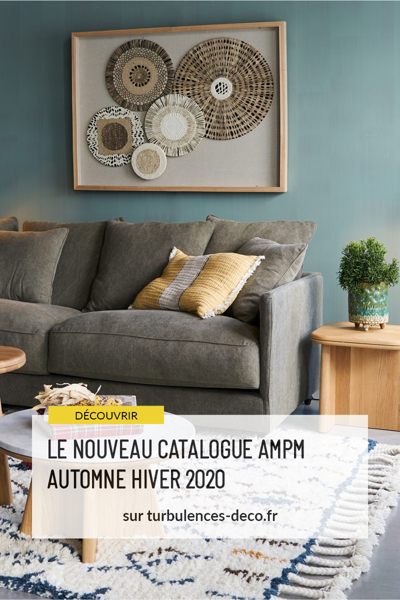 Découvrir le nouveau catalogue Ampm Automne Hiver 2020 sur Turbulences Déco