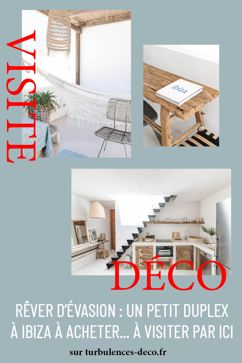 Rêver d'évasion : un petit duplex à Ibiza à acheter... à retrouver sur Turbulences Déco Rêver d'évasion : un petit duplex à Ibiza à acheter... à retrouver sur Turbulences Déco