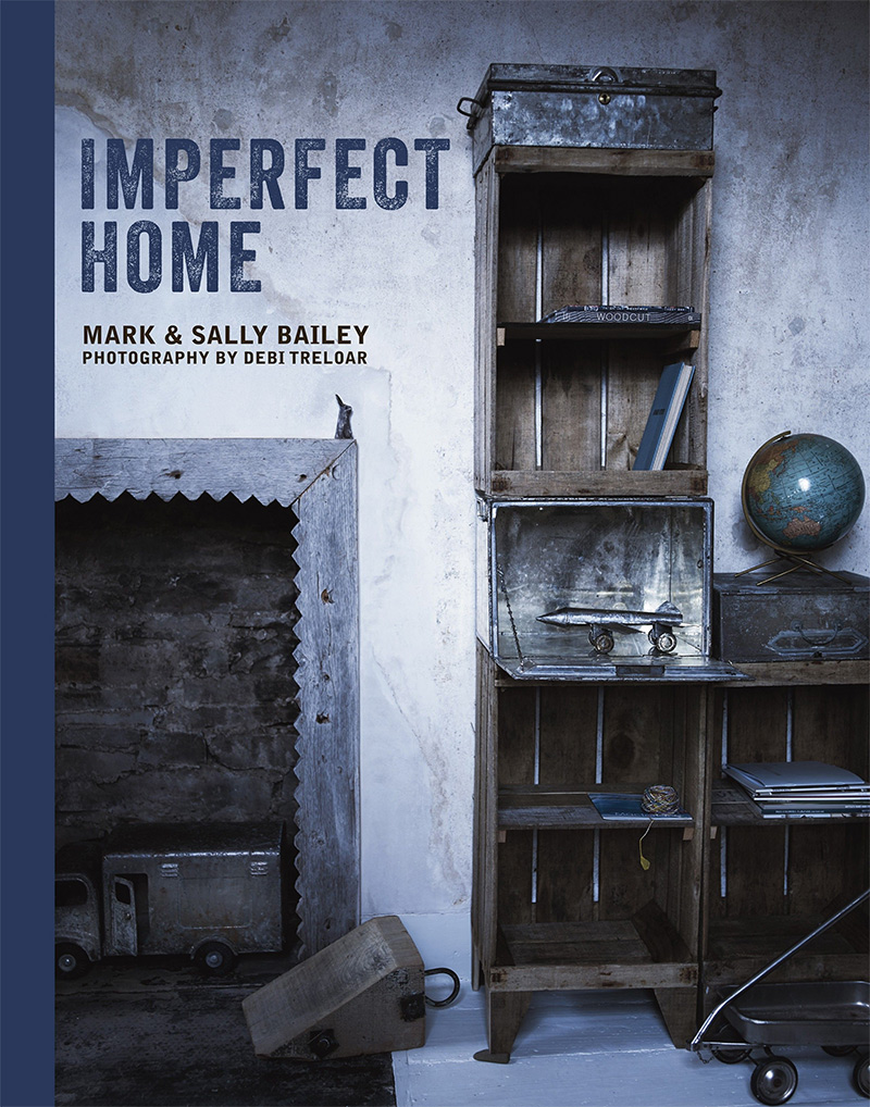 Imperfect Home de Mark et Sally Bailey