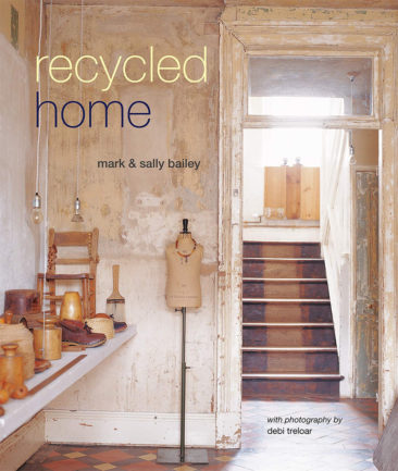 Recycled Home par Mark et Sally Bailey