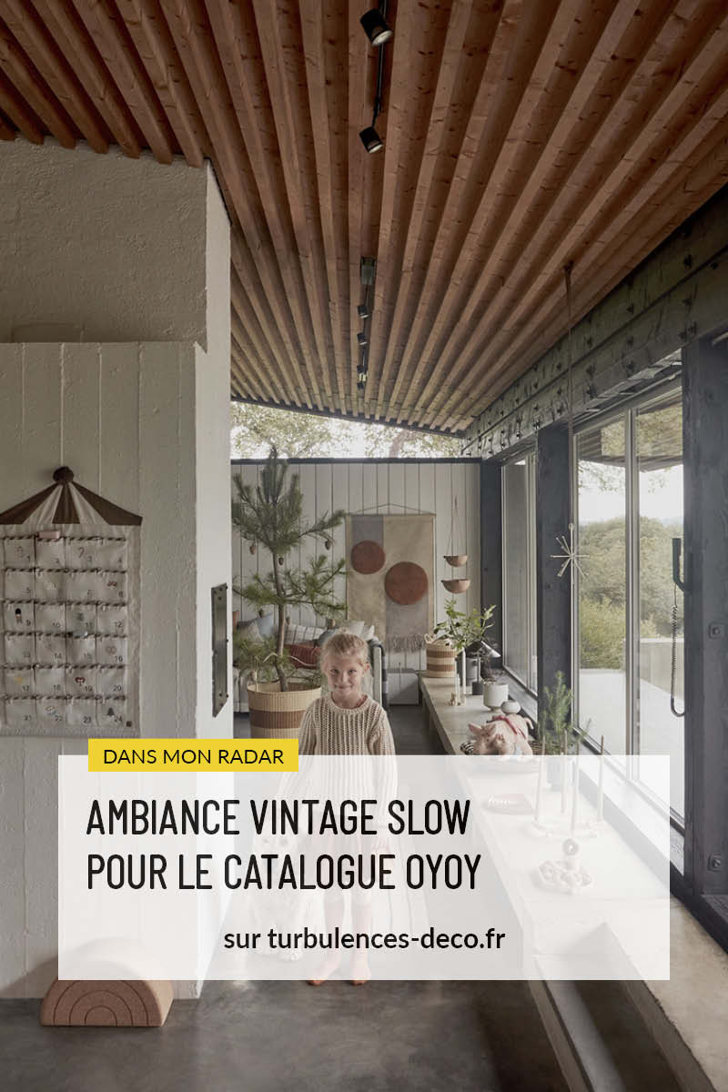  Ambiance vintage slow pour le catalogue OYOY AW2020 à découvrir sur Turbulences Déco