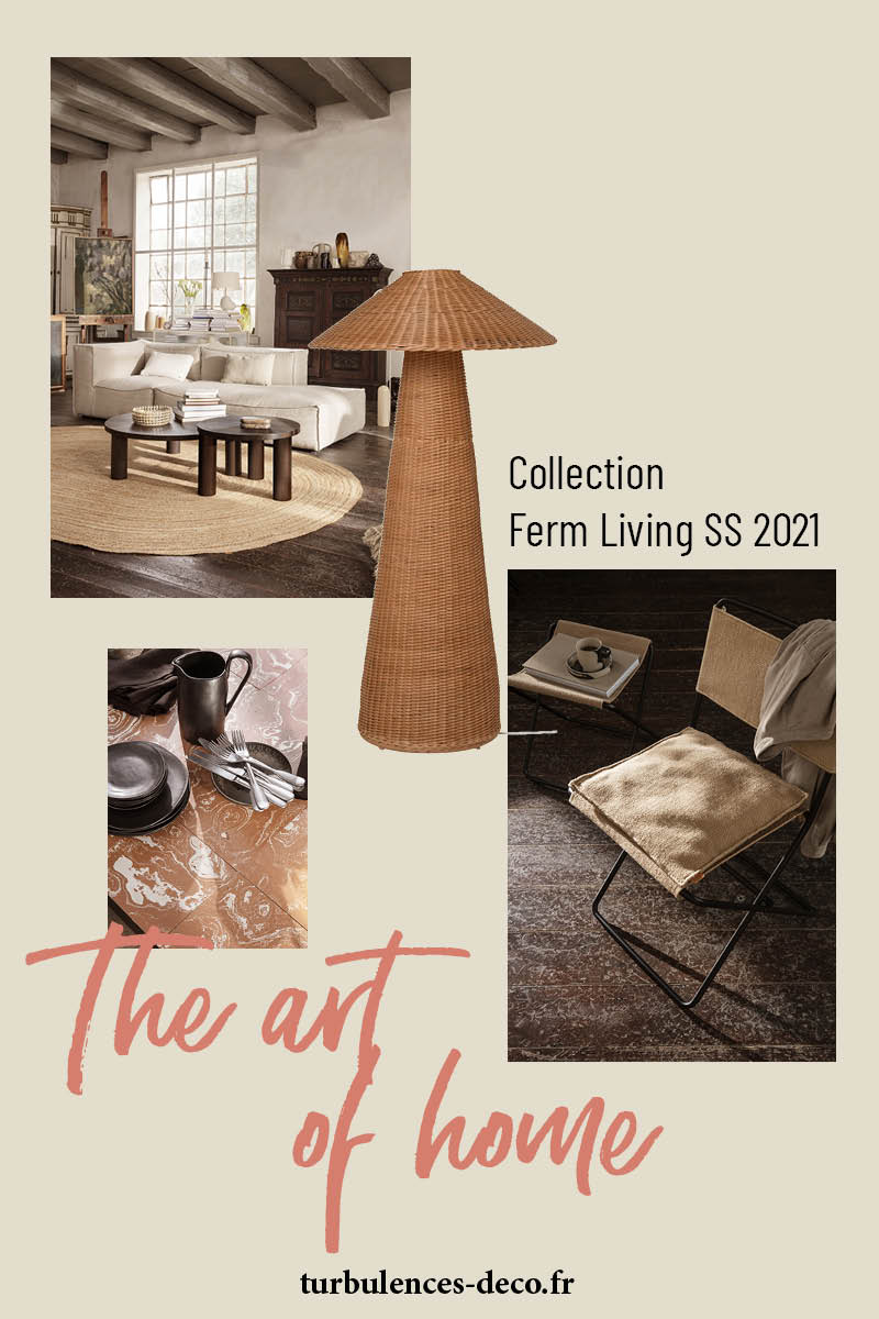 Découvrez le nouveau catalogue de Ferm Living SS2021, The art of home sur Turbulences Déco