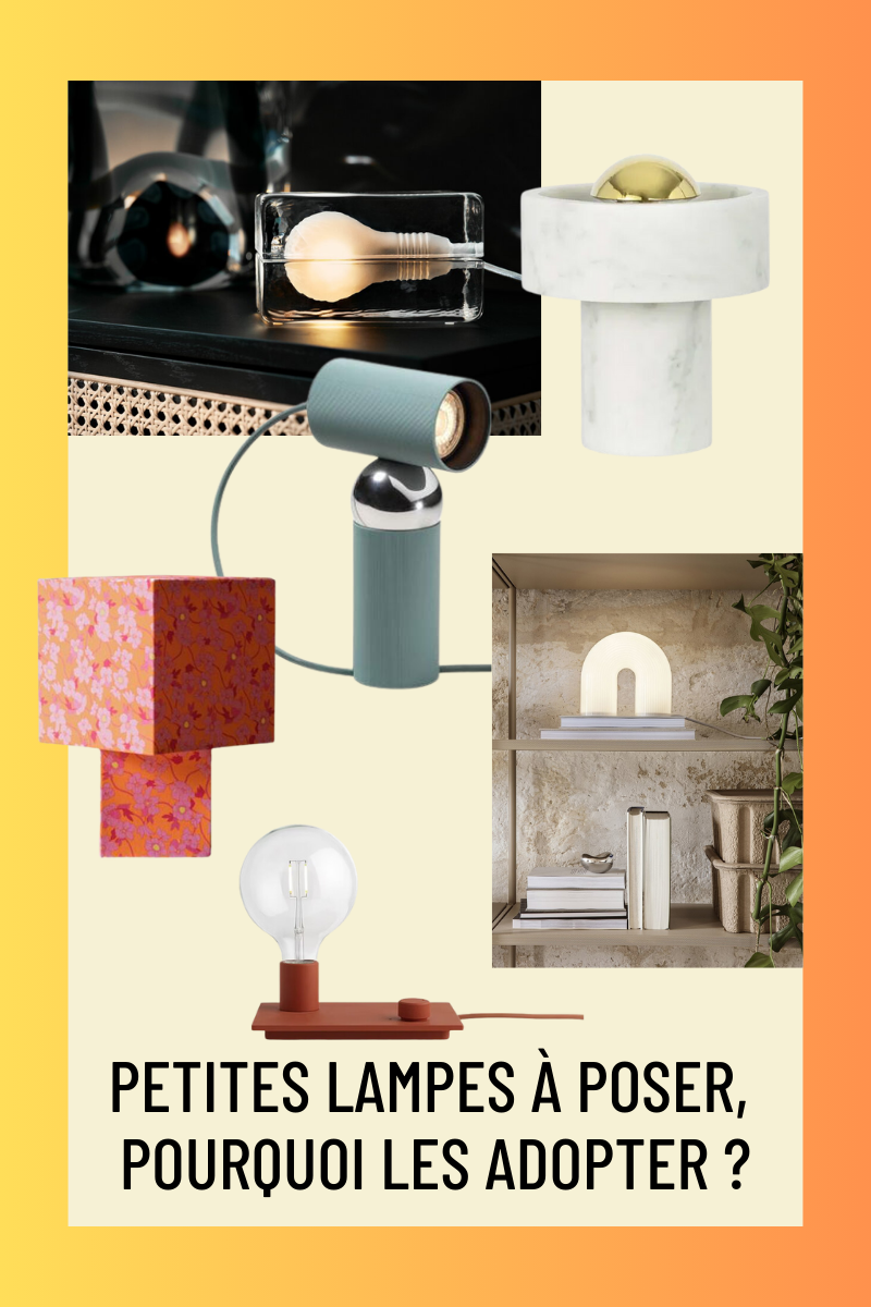 Sélection de petites lampes à poser design, pourquoi les adopter ? un article à retrouver sur Turbulences Déco