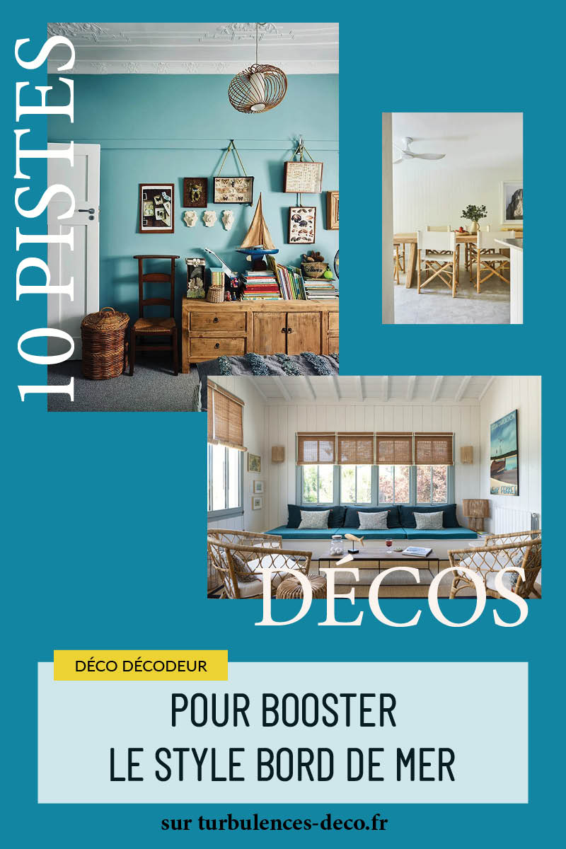 10 pistes décos pour booster le style bord de mer à retrouver sur Turbulences Déco 10 pistes décos pour booster le style bord de mer à retrouver sur Turbulences Déco