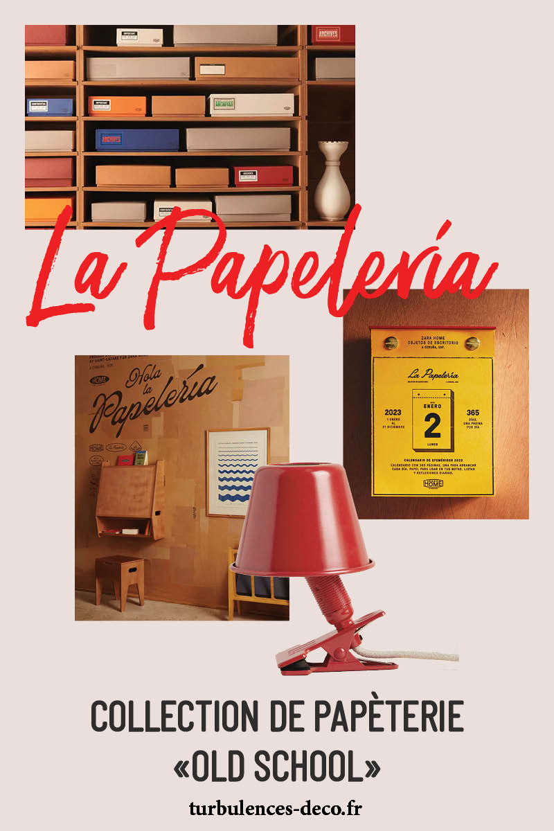 La Papelería, une collection de papèterie Old School, signée Zara Home + Atelier Lazare à découvrir sur Turbulences Déco