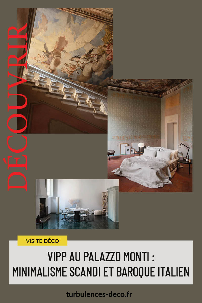 Vipp au Palazzo Monti : minimalisme scandi et baroque italien à découvrir sur Turbulences Déco