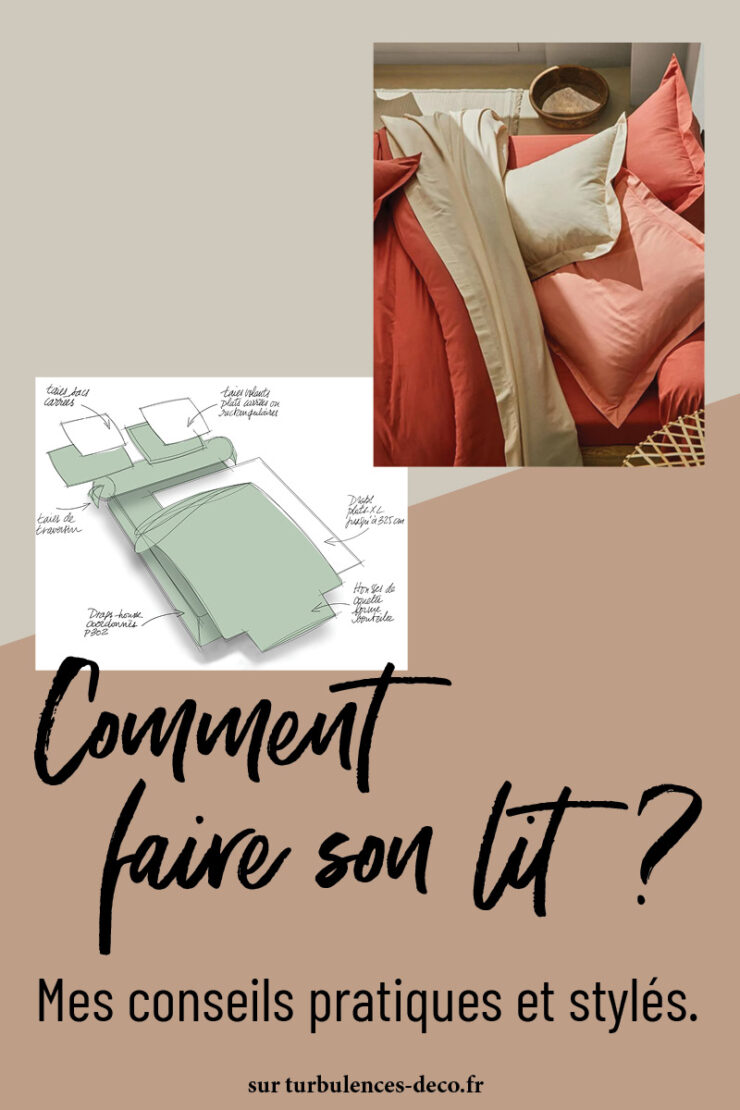 Comment faire son lit ? Mes conseils pratiques et stylés* Turbulences Déco