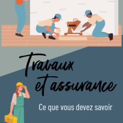 turbulences-deco_travaux-et-assurance-ce-que-vous-devez-savoir