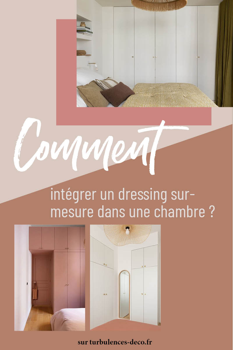 Comment intégrer un dressing sur-mesure dans une chambre ? Un article complet à retrouver sur Turbulences Déco Comment intégrer un dressing sur-mesure dans une chambre ? Un article complet à retrouver sur Turbulences Déco