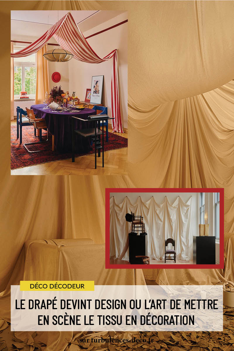 trubulences-deco_le-drape-devint-design-ou-lart-de-mettre-en-scene-le-tissu-en-decoration