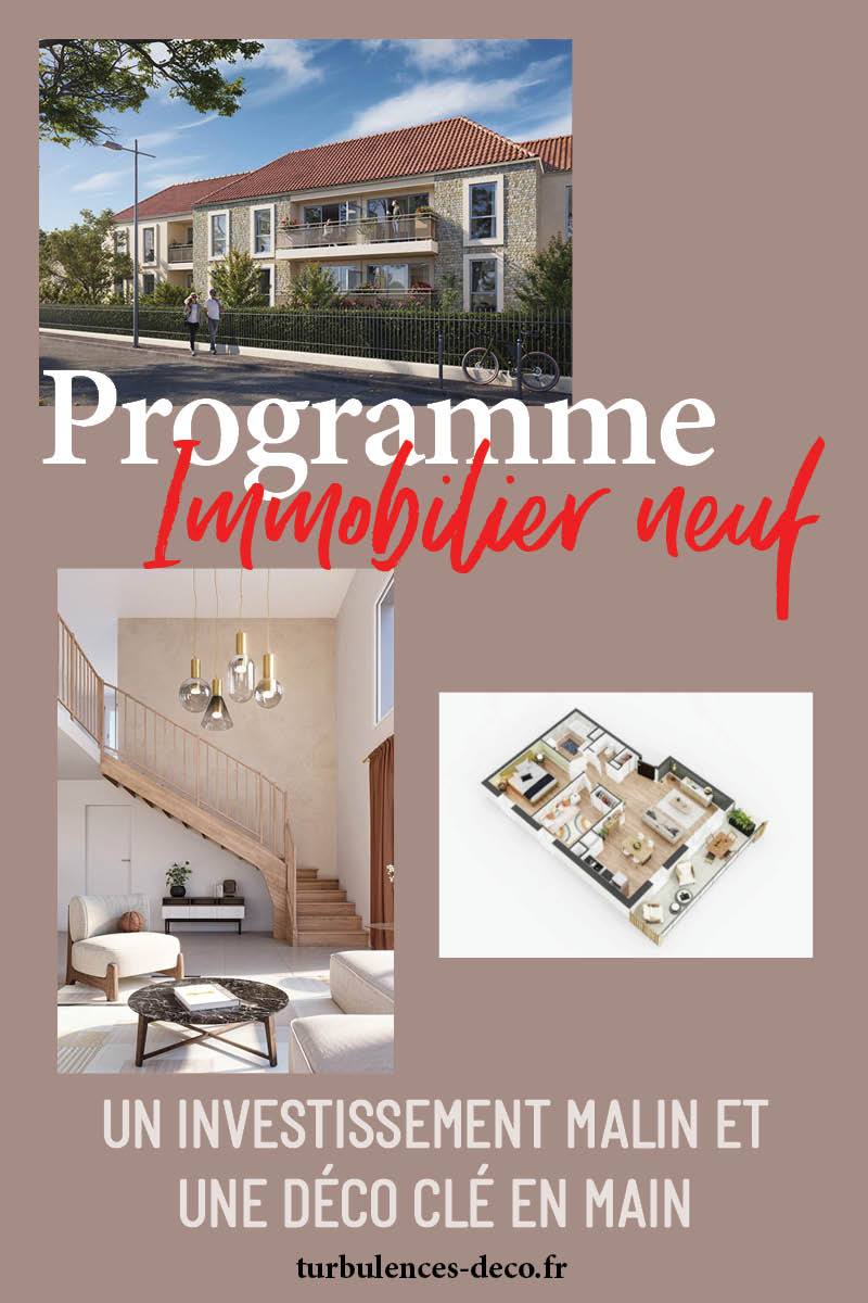 Programme immobilier neuf : un investissement malin et une déco clé en main à découvrir sur Turbulences Déco Programme immobilier neuf : un investissement malin et une déco clé en main à découvrir sur Turbulences Déco