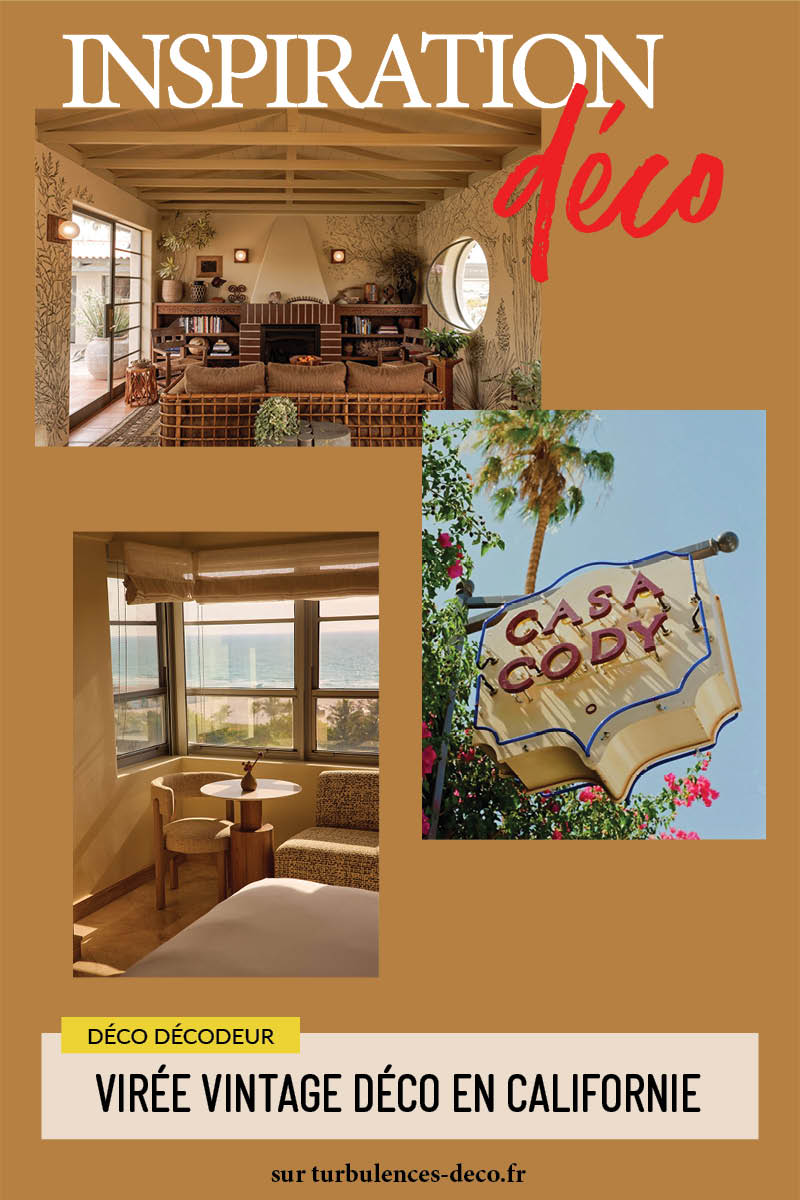 Virée vintage déco en Californie à travers 3 hôtels à découvrir sur Turbulcences Déco