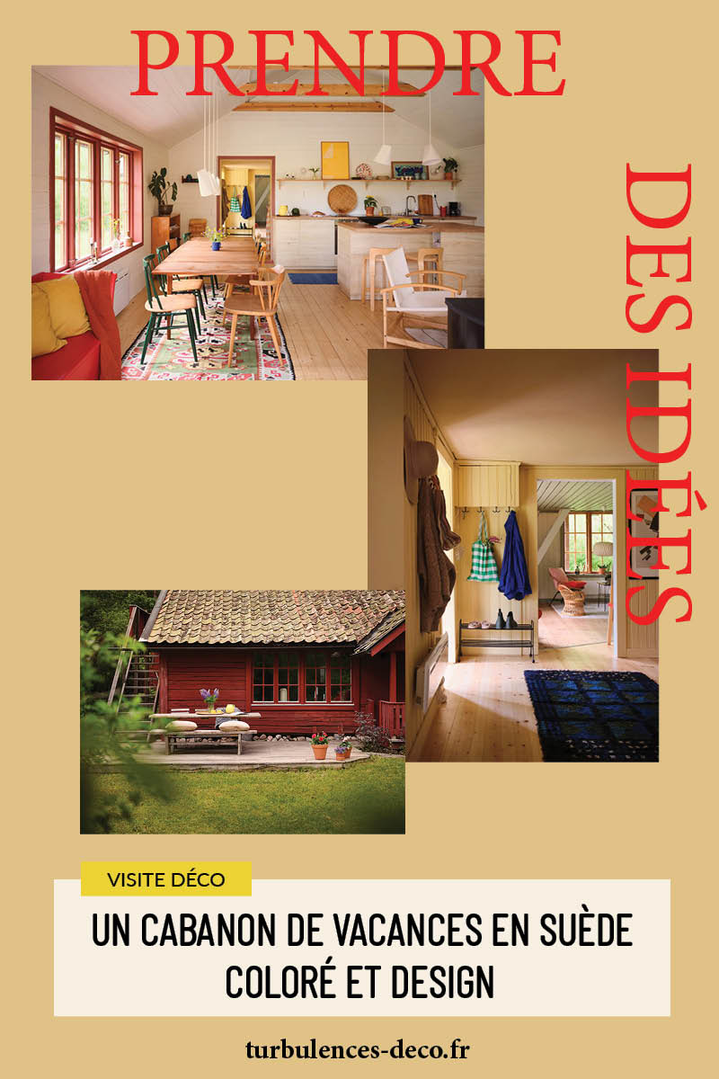 Un cabanon en Suède coloré et design à découvrir sur Turbulences Déco Un cabanon en Suède coloré et design à découvrir sur Turbulences Déco