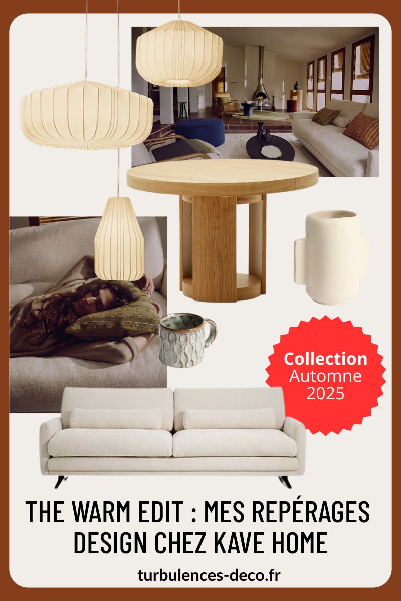 The Warm Edit : mes repérages design chez Kave Home à retrouver sur Turbulences Déco The Warm Edit : mes repérages design chez Kave Home à retrouver sur Turbulences Déco