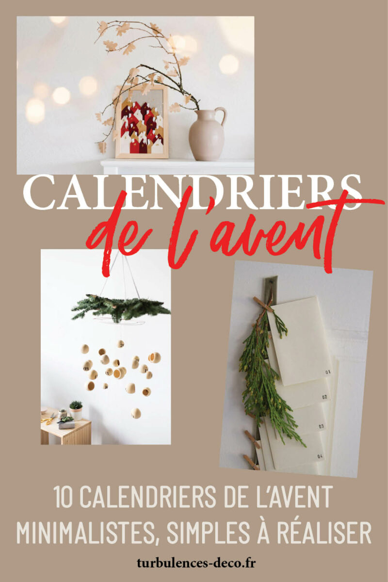 10 calendriers de l'avent minimalistes, simples à faire soi-même à retrouver sur Turbulences Déco 10 calendriers de l'avent minimalistes, simples à faire soi-même à retrouver sur Turbulences Déco