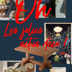 Oh les jolies actus déco de novembre 2025 ! turbulences-deco_oh-les-jolies-actus-deco-de-novembre-2025