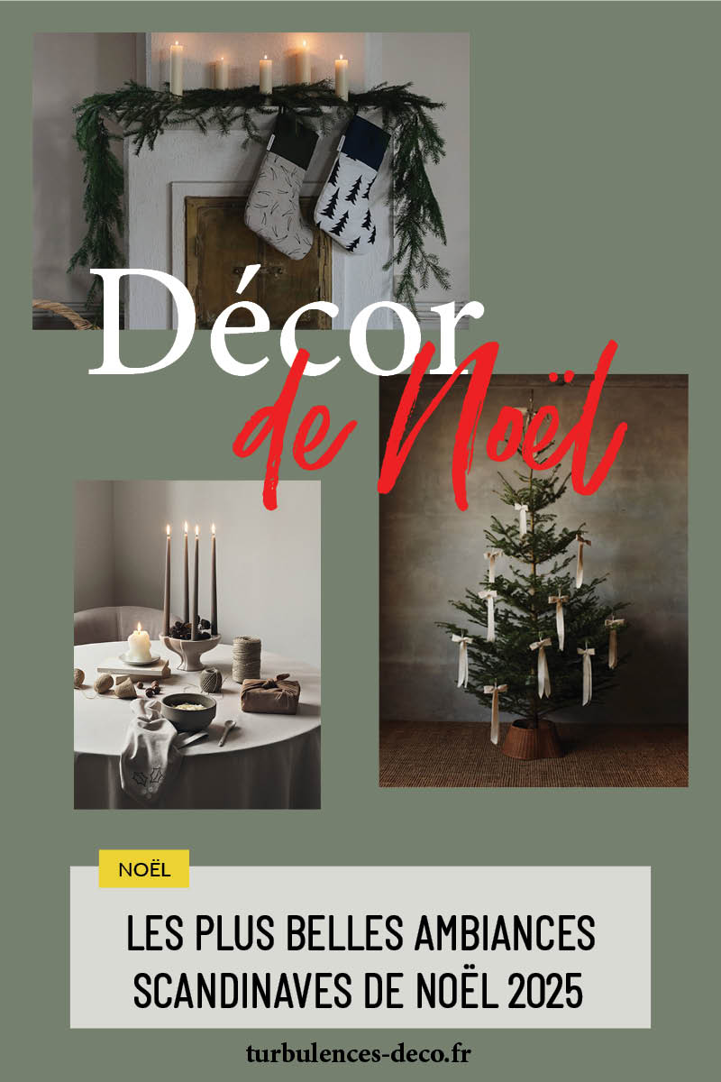 Les plus belles ambiances scandinaves de Noël 2025 à découvrir sur Turbulences Déco