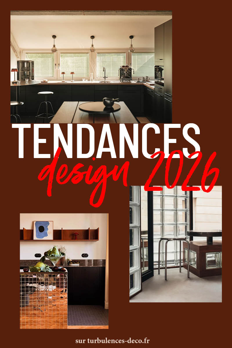 Les tendances design que je pressens pour 2026 à retrouver sur Turbulences Déco
