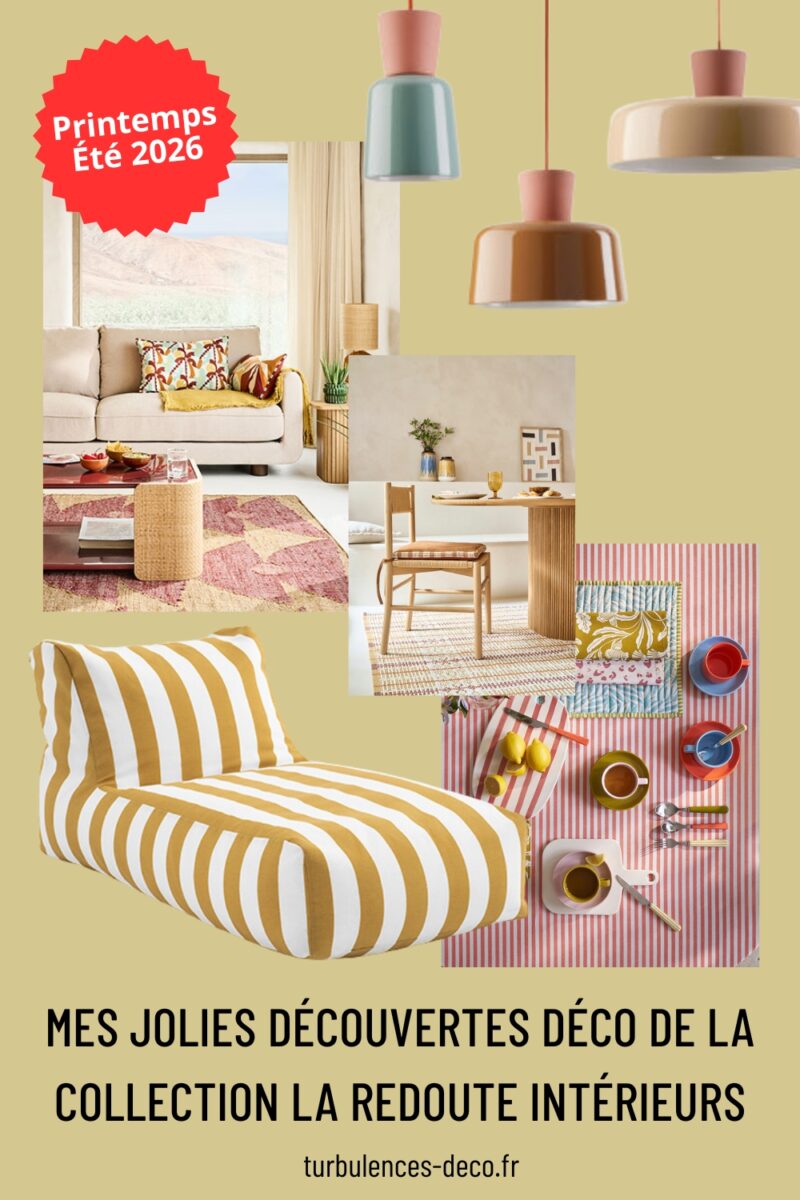 Mes jolies découvertes déco de la collection La Redoute Intérieur, printemps été 2026 à découvrir sur Turbulences Déco