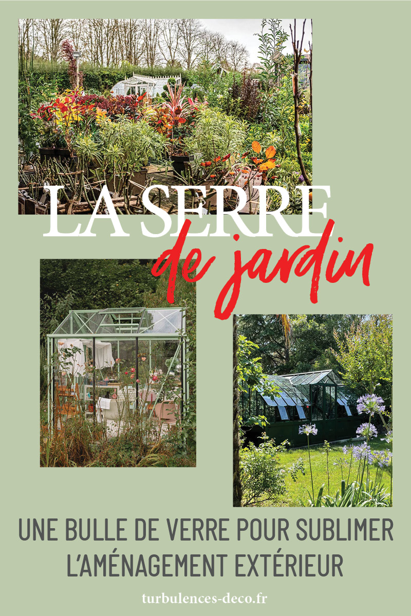 La serre de jardin, une bulle de verre pour sublimer l'aménagement extérieur à découvrir sur Turbulences Déco La serre de jardin, une bulle de verre pour sublimer l'aménagement extérieur à découvrir sur Turbulences Déco